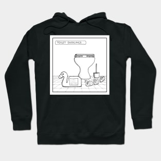 Toilet ducklings Hoodie